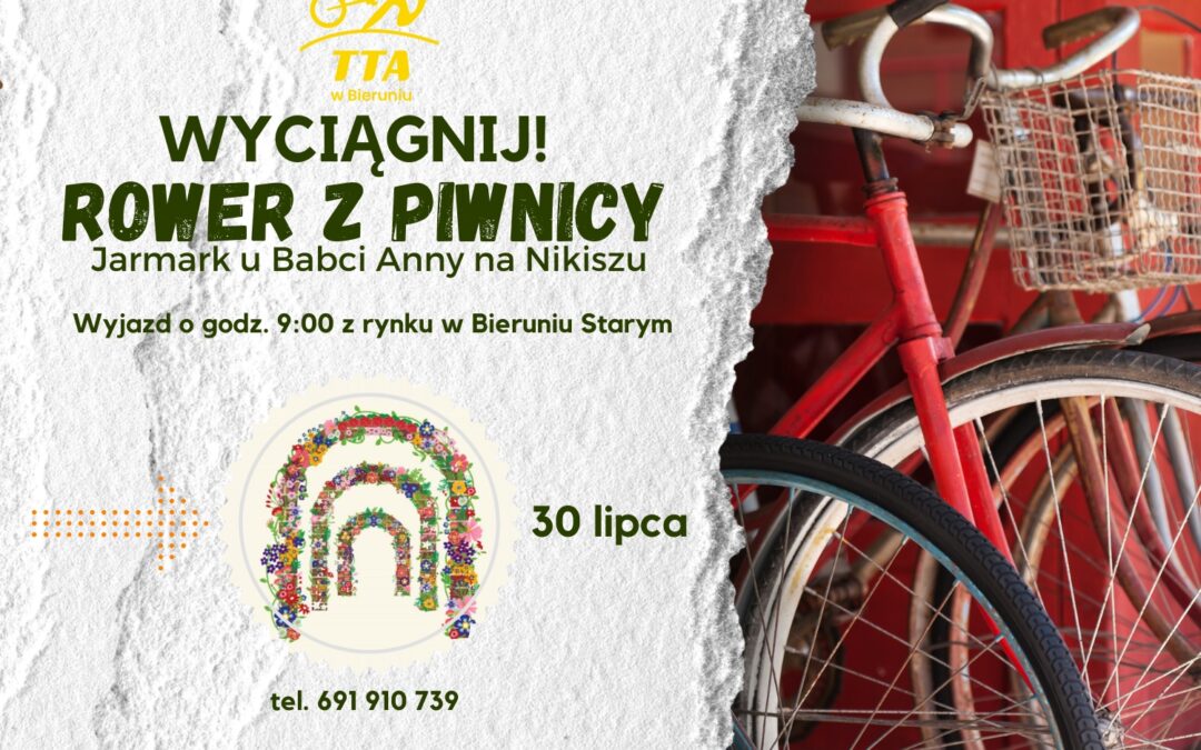 Jarmark u Babci Anny na Nikiszowcu z cyklu Wyciągnij Rower z Piwnicy- 30.07.2023 trasa III